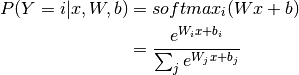P(Y=i|x, W,b) &= softmax_i(W x + b) \\ &= \frac {e^{W_i x + b_i}} {\sum_j e^{W_j x + b_j}}